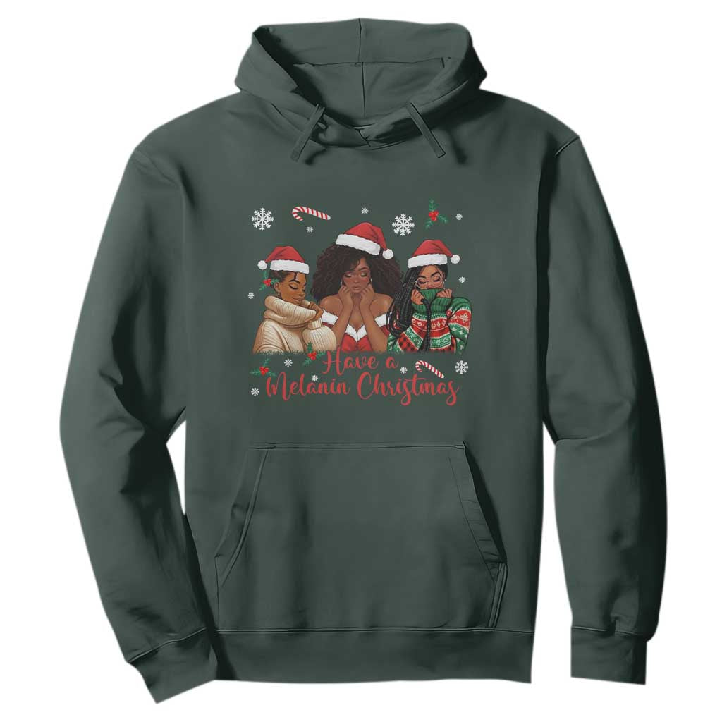 Have A Melanin Christmas Hoodie Black Girl Xmas Gift TS12 Dark Forest Green Print Your Wear