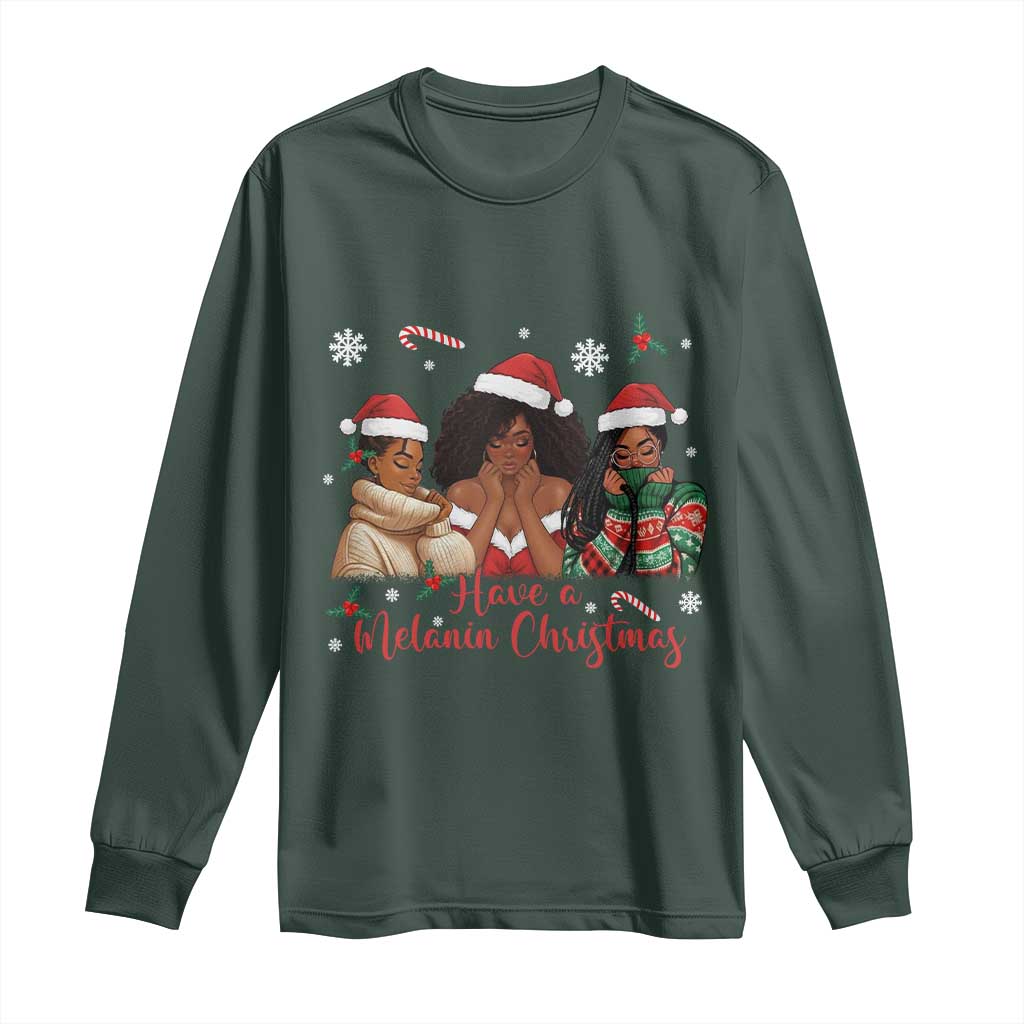 Have A Melanin Christmas Long Sleeve Shirt Black Girl Xmas Gift TS12 Dark Forest Green Print Your Wear