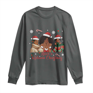 Have A Melanin Christmas Long Sleeve Shirt Black Girl Xmas Gift TS12 Dark Heather Print Your Wear