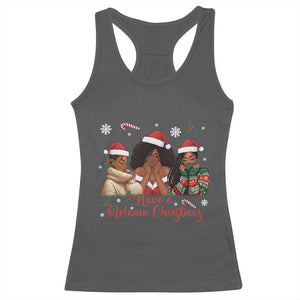 Have A Melanin Christmas Racerback Tank Top Black Girl Xmas Gift TS12 Dark Heather Print Your Wear