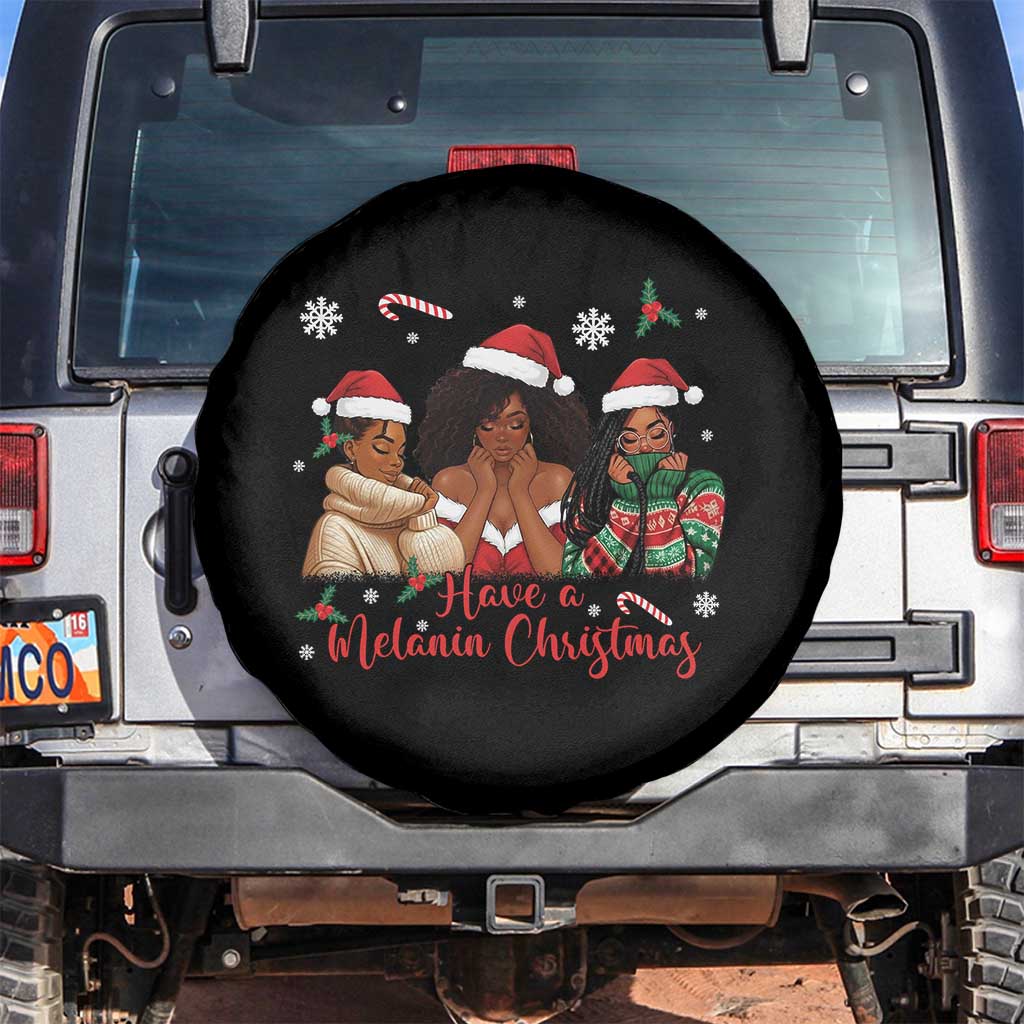 Have A Melanin Christmas Spare Tire Cover Black Girl Xmas Gift TS12 No hole Black Print Your Wear