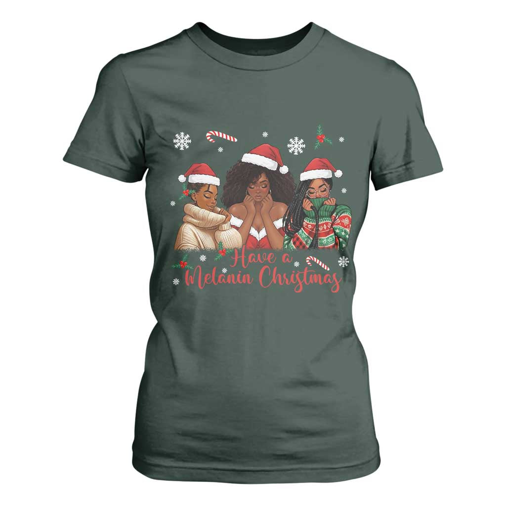 Have A Melanin Christmas T Shirt For Women Black Girl Xmas Gift TS12 Dark Forest Green Print Your Wear