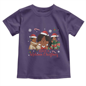 Have A Melanin Christmas Toddler T Shirt Black Girl Xmas Gift TS12 Purple Print Your Wear