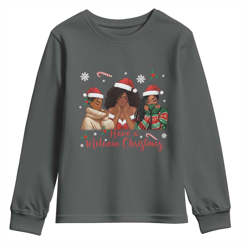Have A Melanin Christmas Youth Sweatshirt Black Girl Xmas Gift TS12 Dark Heather Print Your Wear