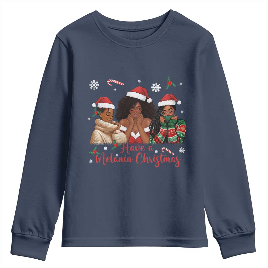 Have A Melanin Christmas Youth Sweatshirt Black Girl Xmas Gift TS12 Navy Print Your Wear