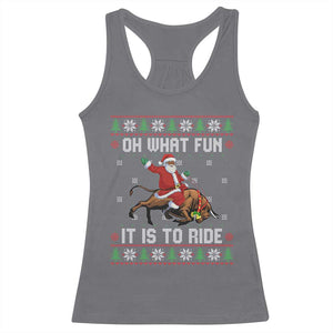 Oh What Fun It Is To Ride Racerback Tank Top Black Santa Bull Rider Ugly Christmas Gift TS12 Charcoal Print Your Wear