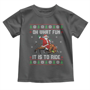 Oh What Fun It Is To Ride Toddler T Shirt Black Santa Bull Rider Ugly Christmas Gift TS12 Dark Heather Print Your Wear