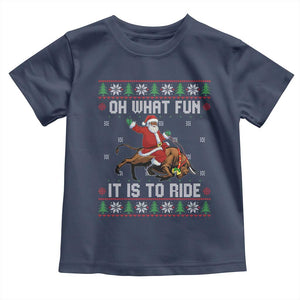 Oh What Fun It Is To Ride Toddler T Shirt Black Santa Bull Rider Ugly Christmas Gift TS12 Navy Print Your Wear