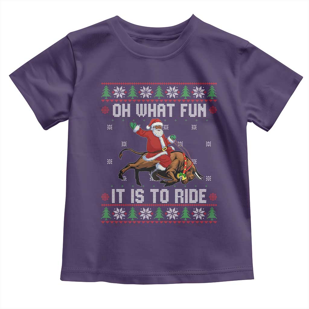 Oh What Fun It Is To Ride Toddler T Shirt Black Santa Bull Rider Ugly Christmas Gift TS12 Purple Print Your Wear