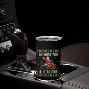 Oh What Fun It Is To Ride Tumbler Cup Black Santa Bull Rider Ugly Christmas Gift TS12 Print Your Wear