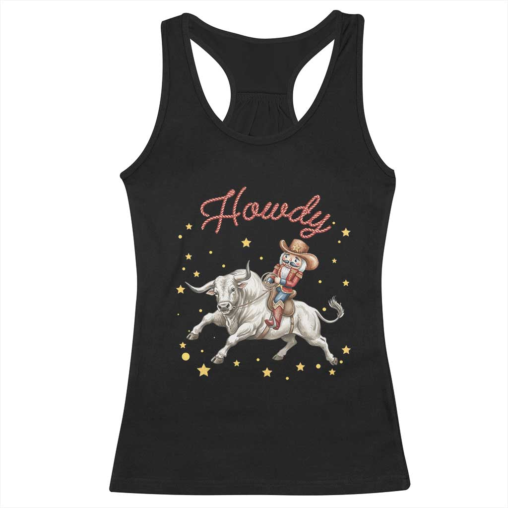 Funny Nutcracker Bull Riding Racerback Tank Top Howdy Western Christmas Holiday Gift TS12 Black Print Your Wear
