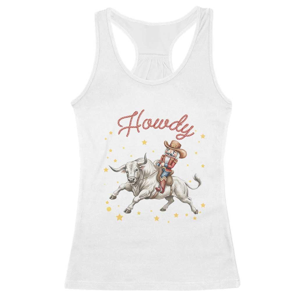 Funny Nutcracker Bull Riding Racerback Tank Top Howdy Western Christmas Holiday Gift TS12 White Print Your Wear