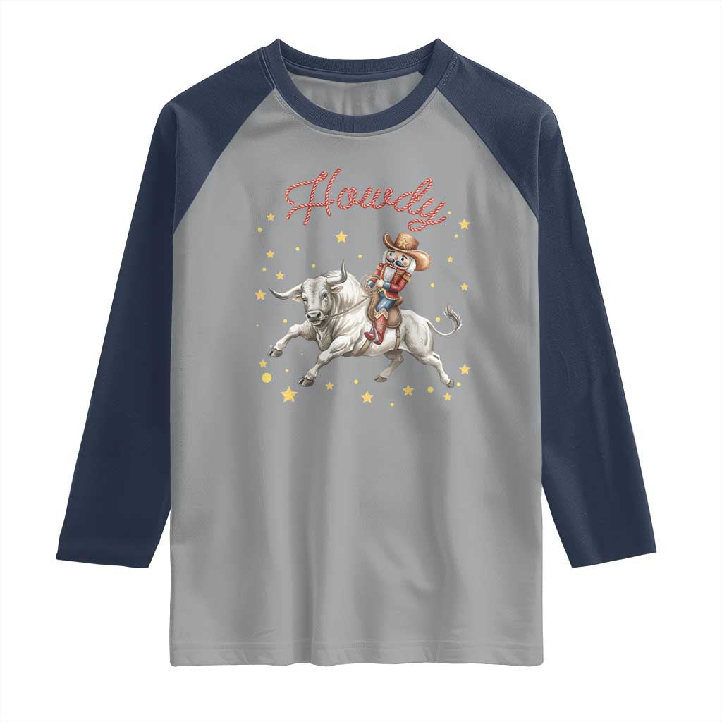 Funny Nutcracker Bull Riding Raglan Shirt Howdy Western Christmas Holiday Gift TS12 Sport Gray Navy Print Your Wear