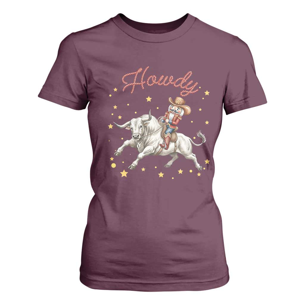 Funny Nutcracker Bull Riding T Shirt For Women Howdy Western Christmas Holiday Gift TS12 Maroon Print Your Wear