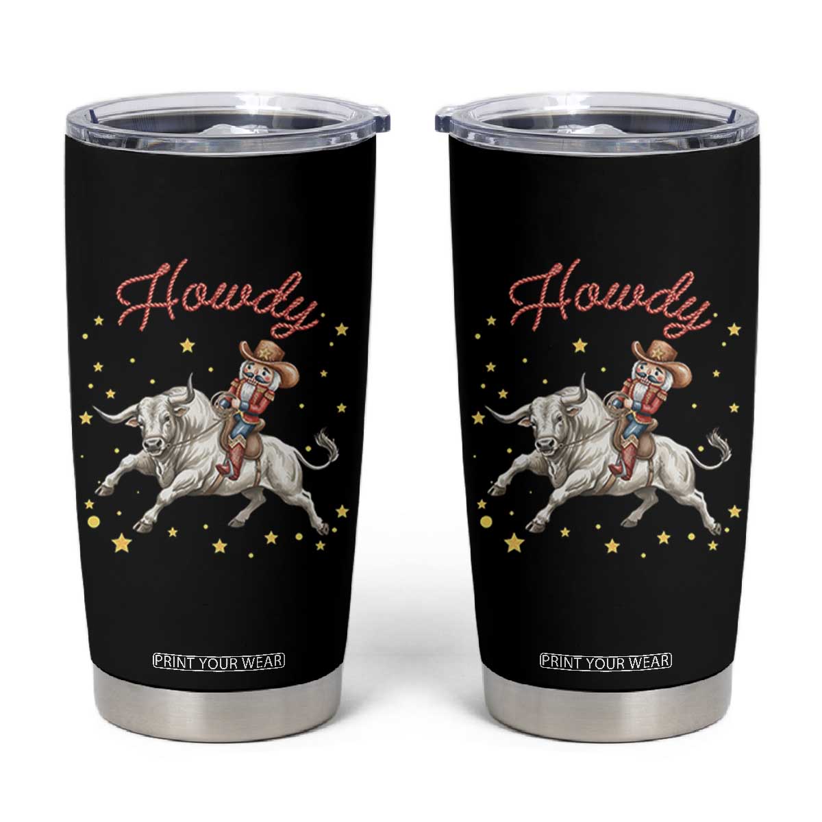 Funny Nutcracker Bull Riding Tumbler Cup Howdy Western Christmas Holiday Gift TS12 Black Print Your Wear