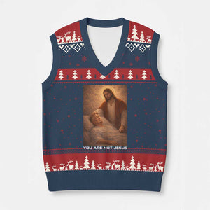 Funny Sarcastic Political Satire V-Neck Knit Sweater Vest You Are Not Jesus TS12 Navy Red Print Your Wear