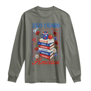 250 Years Of America American Teacher Graphic Long Sleeve Shirt Patriotic Educator Gift TS12 Military Green Print Your Wear