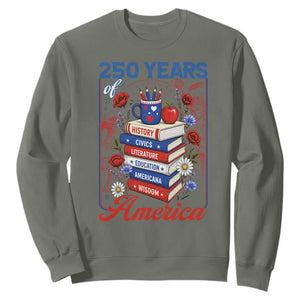 250 Years Of America American Teacher Graphic Sweatshirt Patriotic Educator Gift TS12 Military Green Print Your Wear
