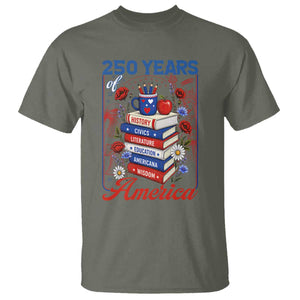250 Years Of America American Teacher Graphic T Shirt Patriotic Educator Gift TS12 Military Green Print Your Wear