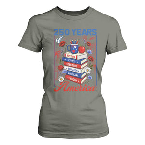 250 Years Of America American Teacher Graphic T Shirt For Women Patriotic Educator Gift TS12 Military Green Print Your Wear