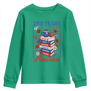 250 Years Of America American Teacher Graphic Youth Sweatshirt Patriotic Educator Gift TS12 Irish Green Print Your Wear