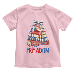 Funny Patriotic Book Lover Gift Toddler T Shirt Freadom TS12 Light Pink Print Your Wear
