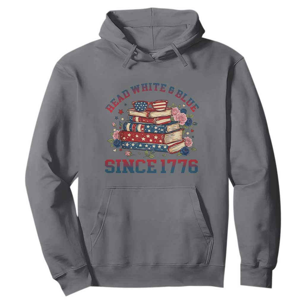 Funny Patriotic Book Lover Gift Hoodie Read White Blue Since 1776 TS12 Charcoal Print Your Wear