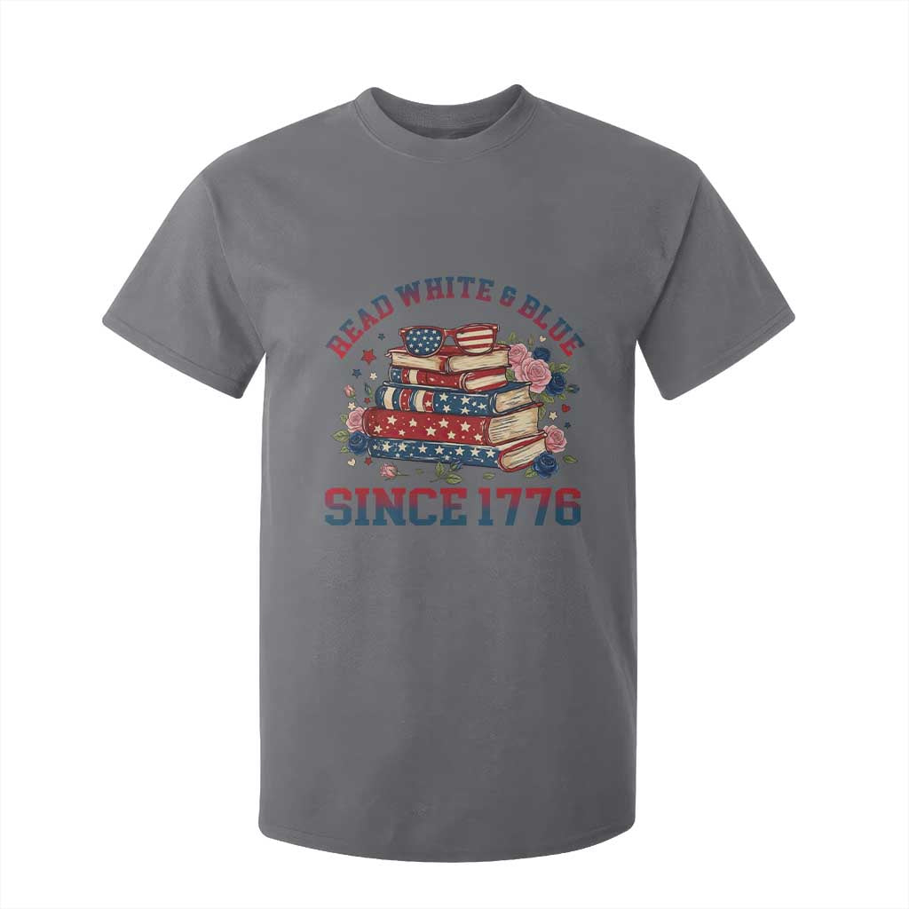 Funny Patriotic Book Lover Gift T Shirt For Kid Read White Blue Since 1776 TS12 Charcoal Print Your Wear