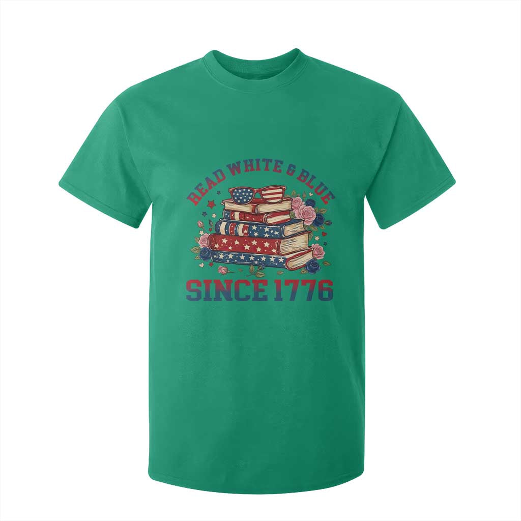 Funny Patriotic Book Lover Gift T Shirt For Kid Read White Blue Since 1776 TS12 Irish Green Print Your Wear