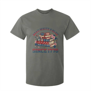 Funny Patriotic Book Lover Gift T Shirt For Kid Read White Blue Since 1776 TS12 Military Green Print Your Wear