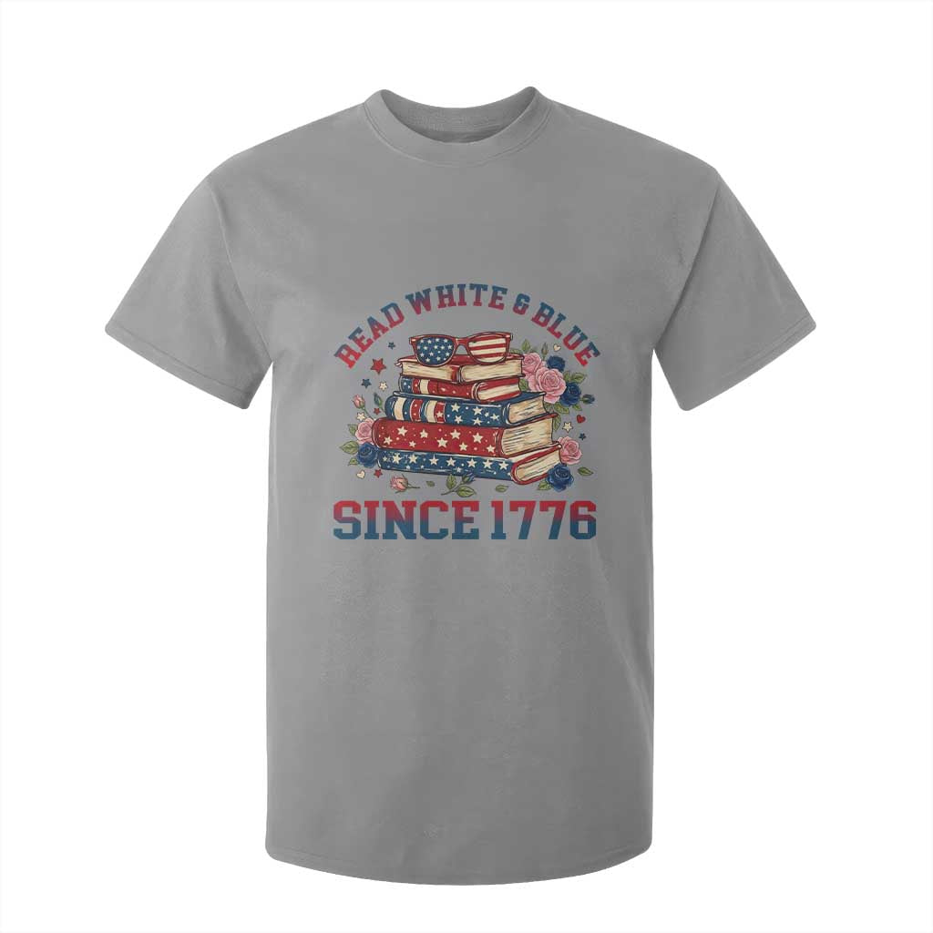 Funny Patriotic Book Lover Gift T Shirt For Kid Read White Blue Since 1776 TS12 Sport Gray Print Your Wear