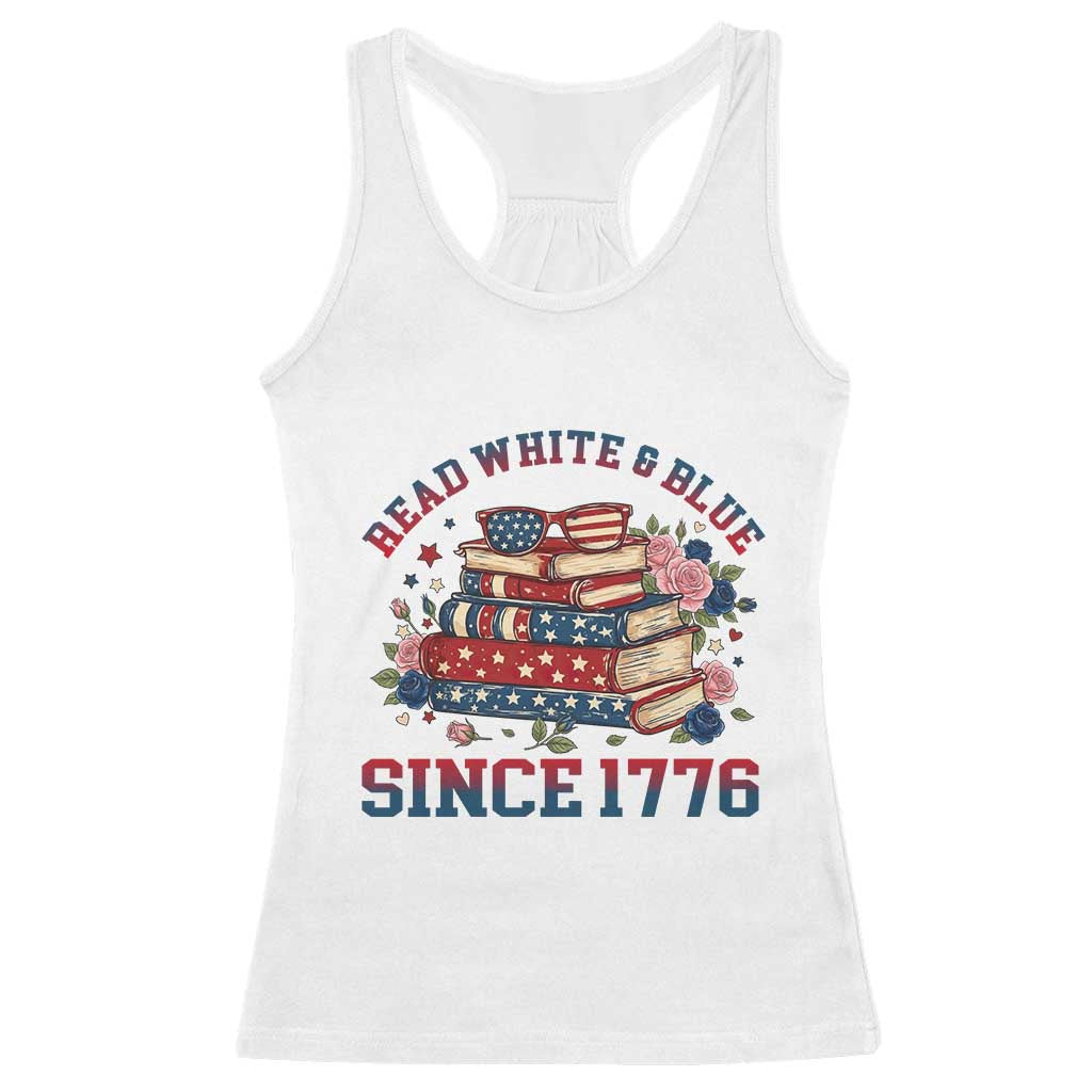 Funny Patriotic Book Lover Gift Racerback Tank Top Read White Blue Since 1776 TS12 White Print Your Wear