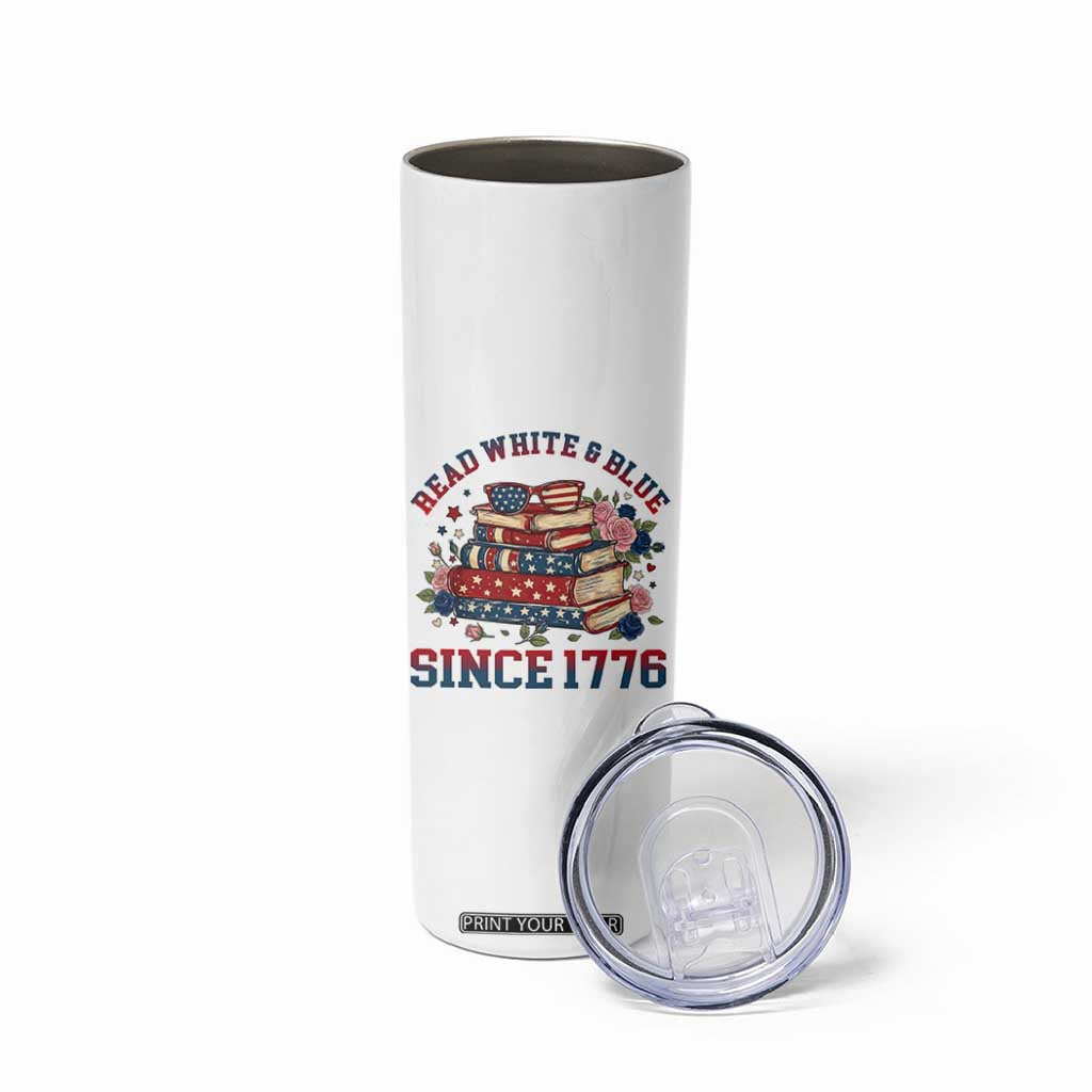 Funny Patriotic Book Lover Gift Skinny Tumbler Read White Blue Since 1776 TS12 Print Your Wear