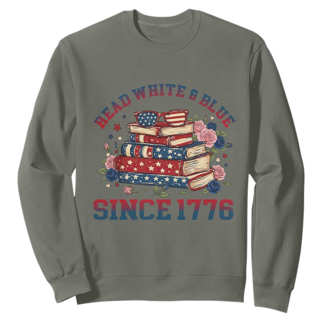 Funny Patriotic Book Lover Gift Sweatshirt Read White Blue Since 1776 TS12 Military Green Print Your Wear