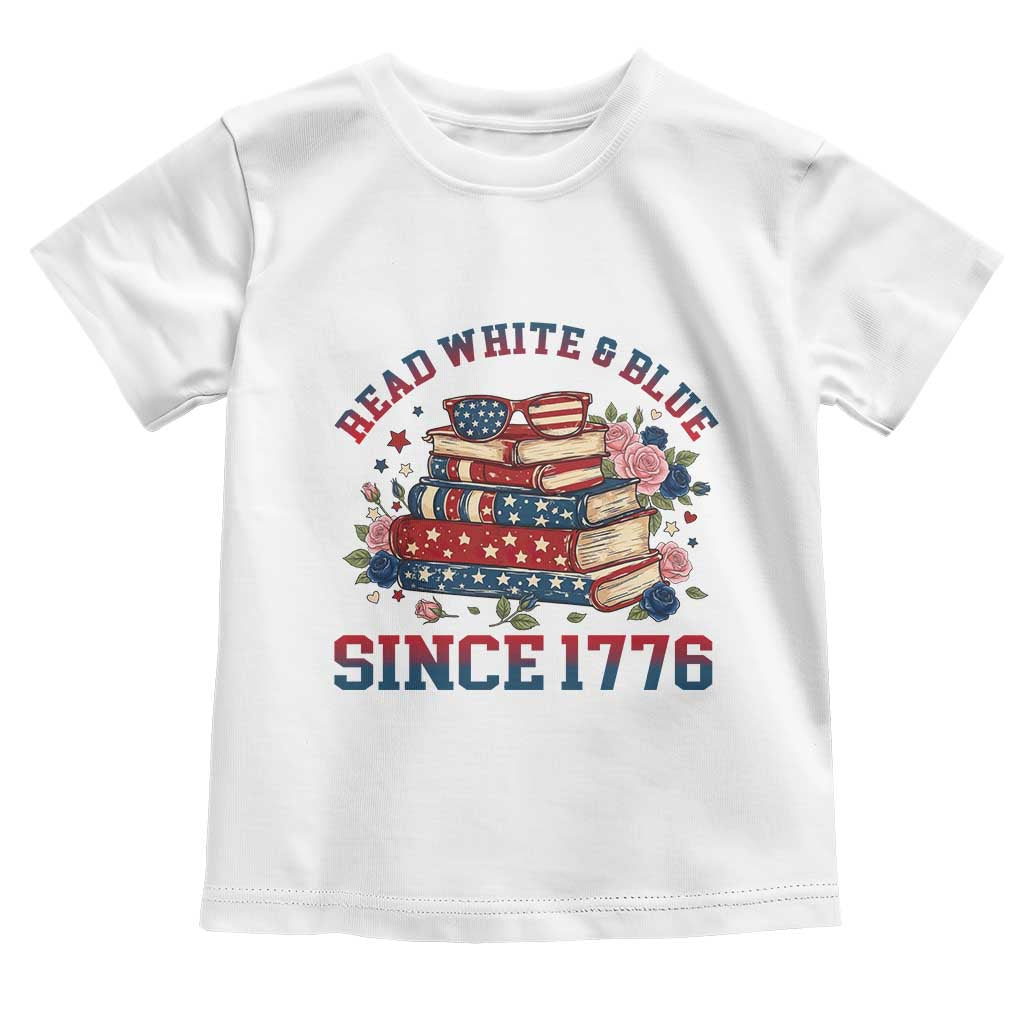 Funny Patriotic Book Lover Gift Toddler T Shirt Read White Blue Since 1776 TS12 White Print Your Wear