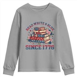 Funny Patriotic Book Lover Gift Youth Sweatshirt Read White Blue Since 1776 TS12 Sport Gray Print Your Wear