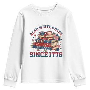 Funny Patriotic Book Lover Gift Youth Sweatshirt Read White Blue Since 1776 TS12 White Print Your Wear