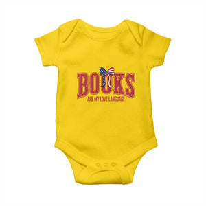 Patriotic Book Lover Gift Baby Onesie Books Are My Love Language TS12 Daisy Print Your Wear