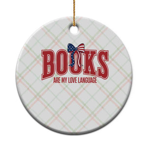 Patriotic Book Lover Gift Ceramic Ornament Books Are My Love Language TS12 1pc Christmas Plaid Print Your Wear