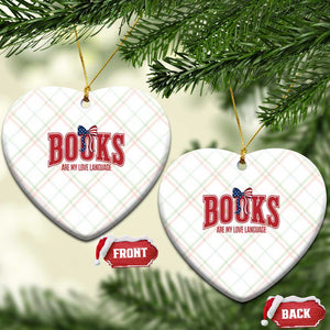 Patriotic Book Lover Gift Ceramic Ornament Books Are My Love Language TS12 Print Your Wear