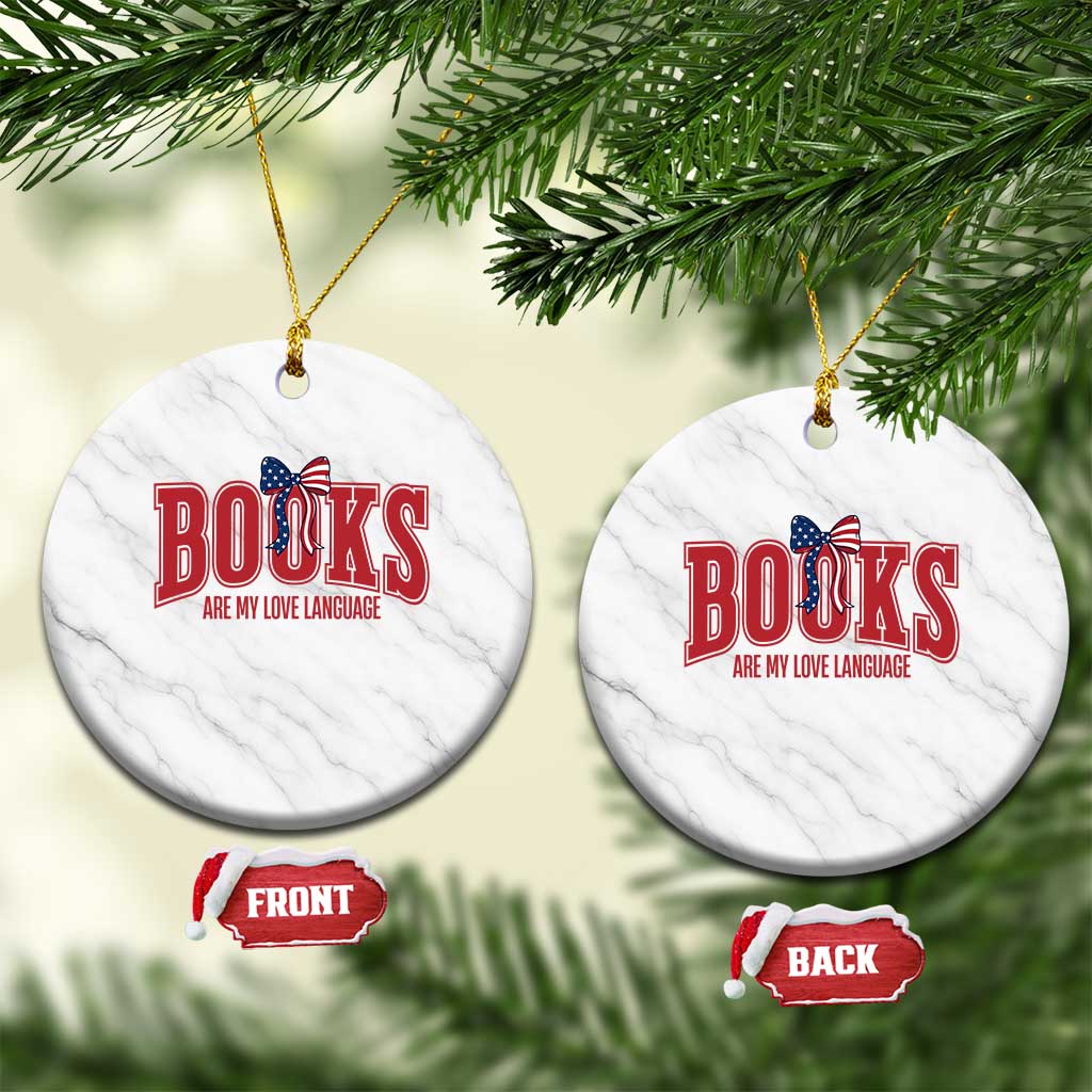 Patriotic Book Lover Gift Ceramic Ornament Books Are My Love Language TS12 1pc White Marble Print Your Wear