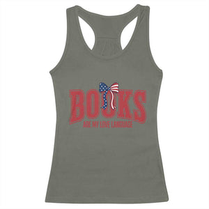 Patriotic Book Lover Gift Racerback Tank Top Books Are My Love Language TS12 Military Green Print Your Wear