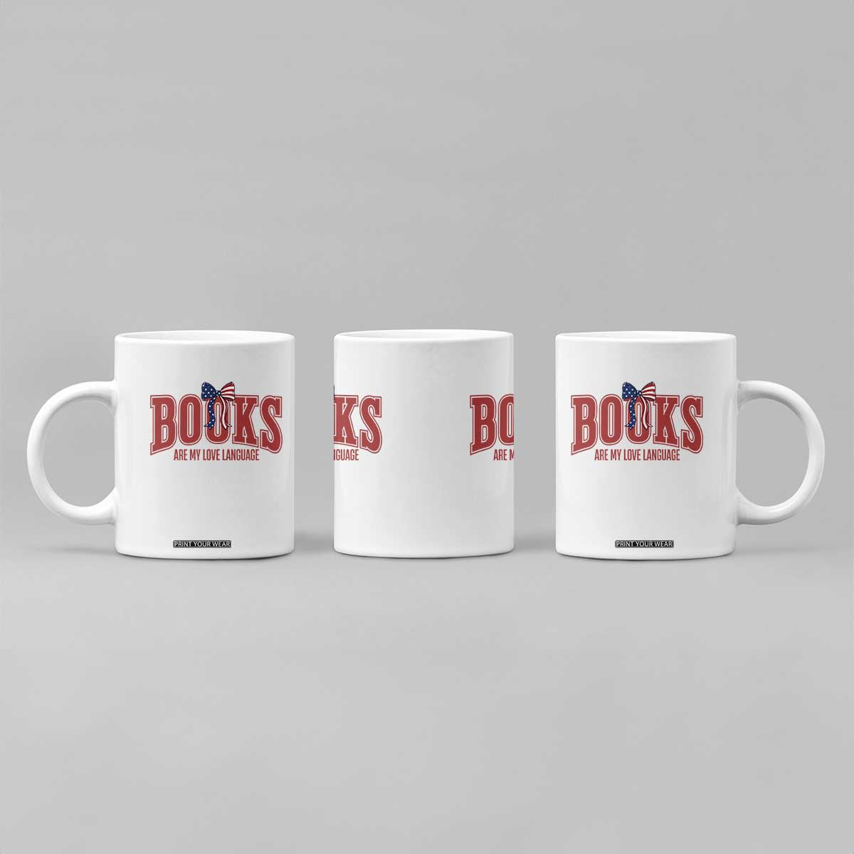 Patriotic Book Lover Gift Coffee Mug Books Are My Love Language TS12 Print Your Wear