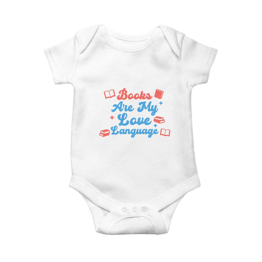 Books Are My Love Language Baby Onesie Bookish Patriot Gift TS12 White Print Your Wear