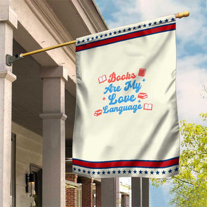 Books Are My Love Language Patriotic Garden Flag Bookish Reader Graphic TS12 Modern Beige Red Print Your Wear