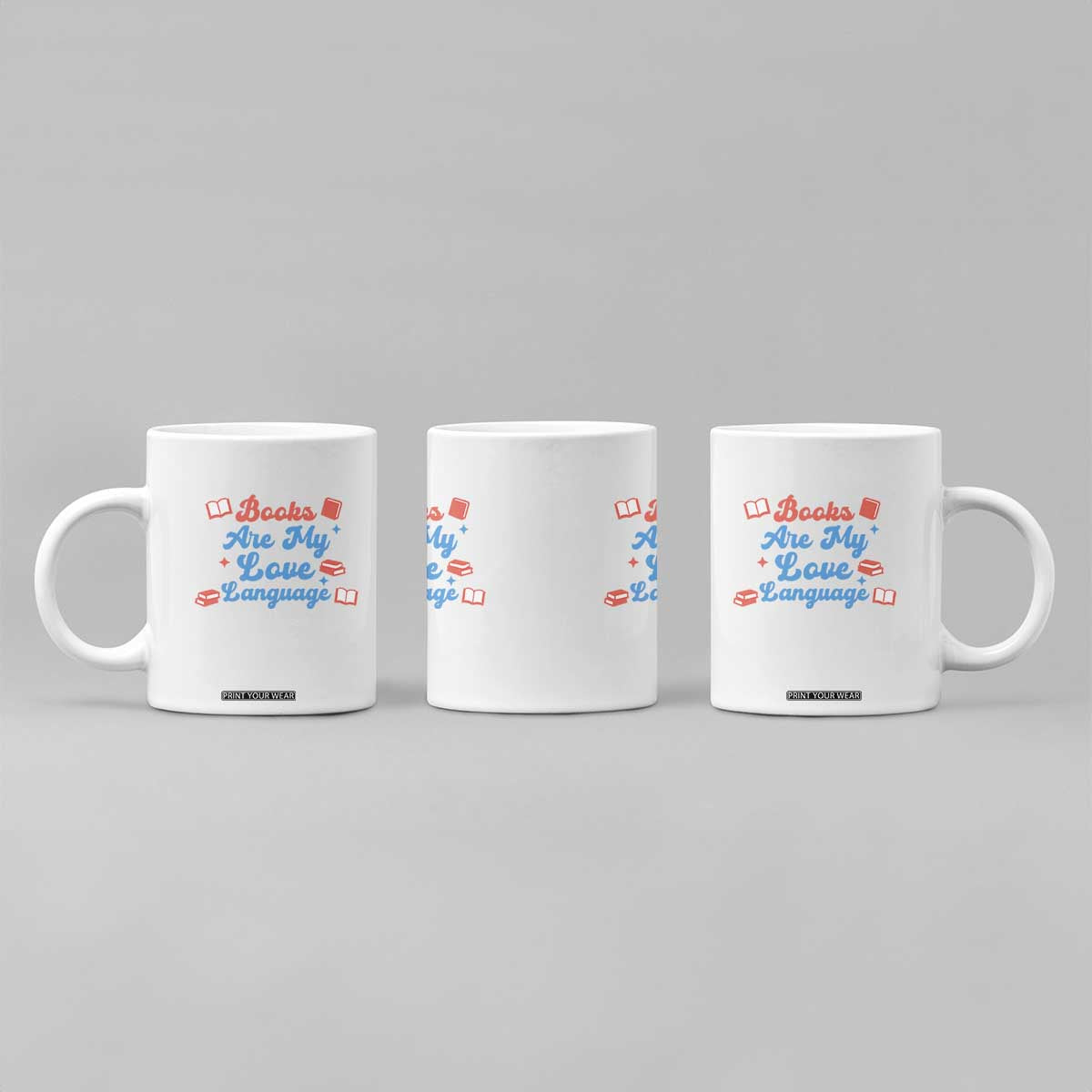 Books Are My Love Language Coffee Mug Bookish Patriot Gift TS12 Print Your Wear