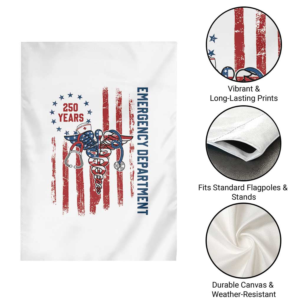 Patriotic ED Nurse Gift Garden Flag 250 Years Of Emergency Department TS12 Print Your Wear