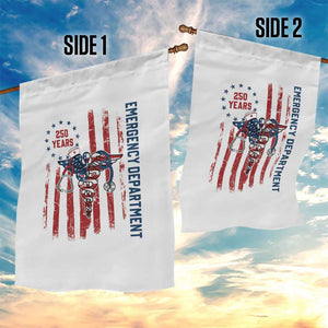 Patriotic ED Nurse Gift Garden Flag 250 Years Of Emergency Department TS12 Print Your Wear