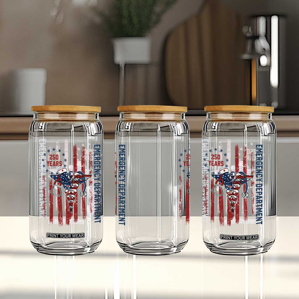 Patriotic ED Nurse Gift Glass Can 250 Years Of Emergency Department TS12 Print Your Wear