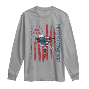 Patriotic ED Nurse Gift Long Sleeve Shirt 250 Years Of Emergency Department TS12 Sport Gray Print Your Wear